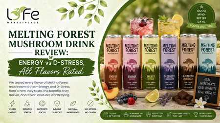 Melting Forest Mushroom Drink Review Energy vs D-Stress, All Flavors Rated