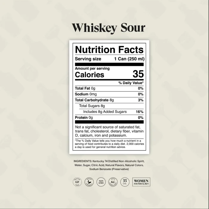 Spiritless Whiskey Sour: 35 calories, 8g carbs, 8g sugars per 250ml can. Made with non-alcoholic spirit.